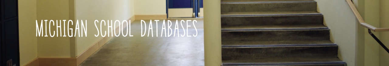Michigan School Databases