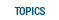 Topics