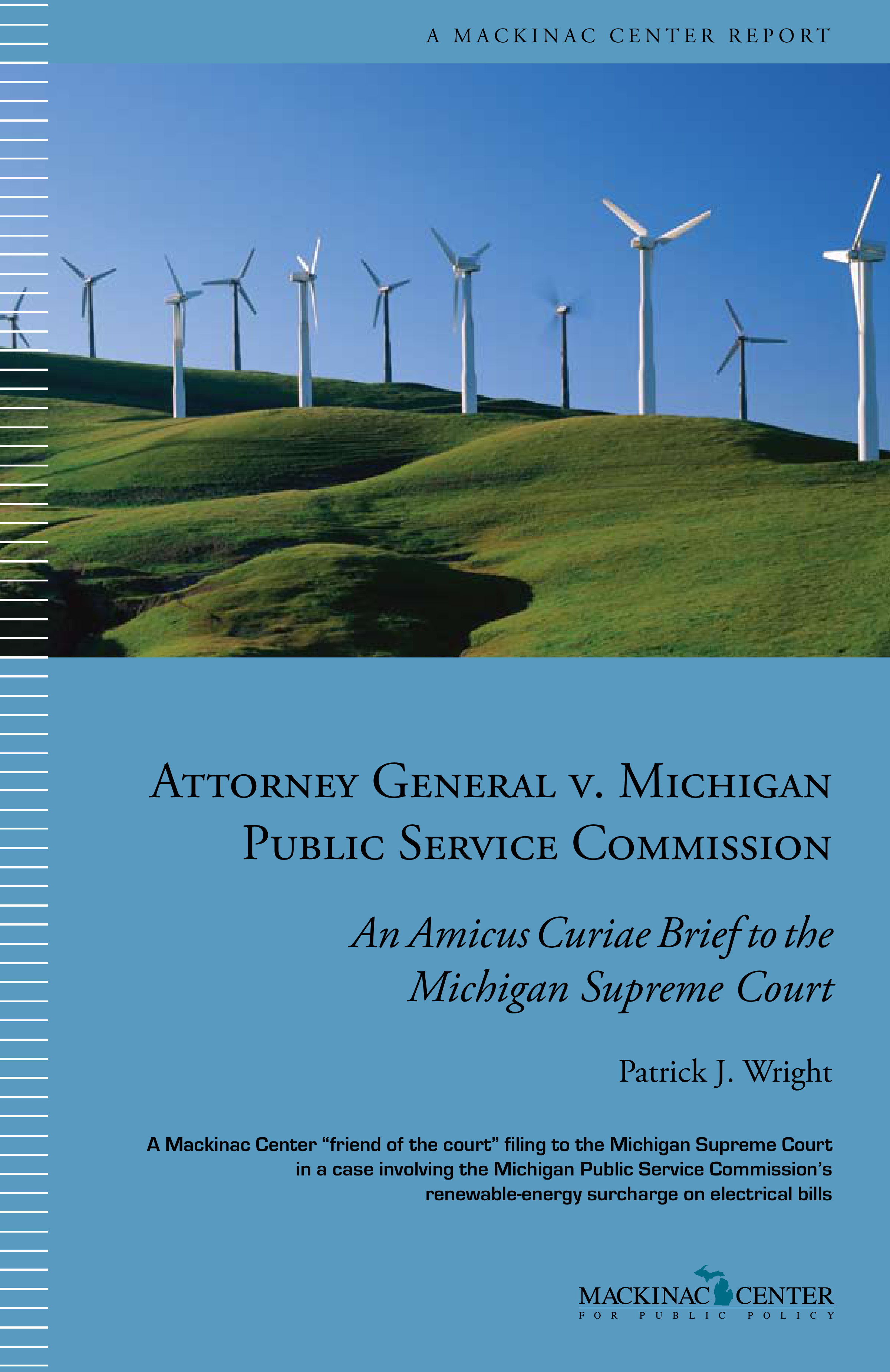 Mackinac Center Amicus Curiae Brief In Attorney General V. Michigan ...