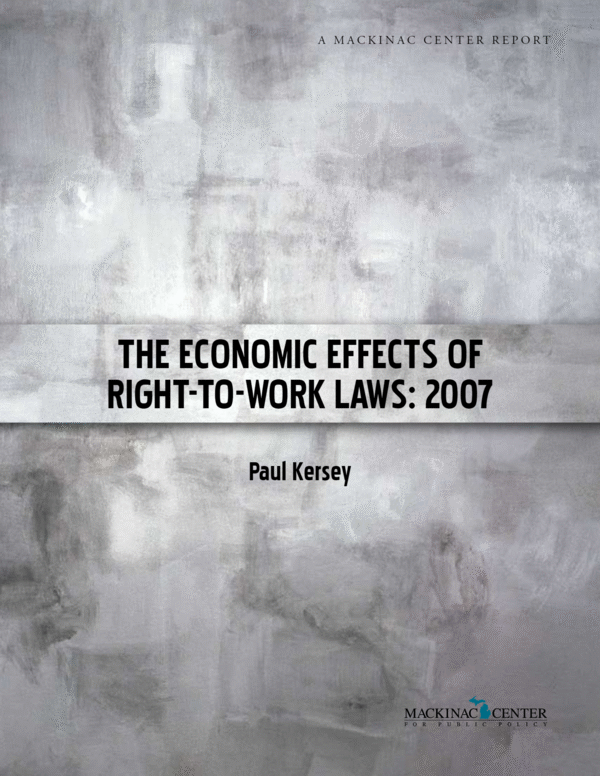 Service Employment – The Economic Effects Of Right-to-Work Laws: 2007 ...